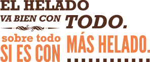 el helado va bien con todo. Sobre todo si es con más helado.